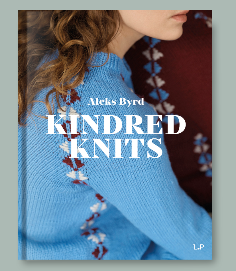 PREORDER Kindred Knits by Aleks Byrd